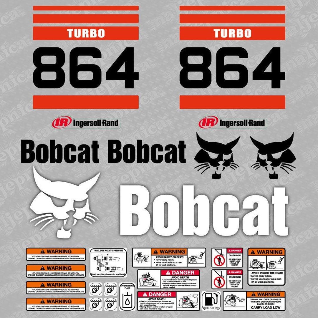 Bobcat 864 Turbo Loader Aftermarket Decal Aufkleber Adesivo Sticker ...