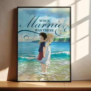 The image is a poster featuring an illustration of two people standing on a beach, with the ocean in the background. The text on the poster reads "When Marnie was there".