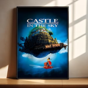 The image is a poster for the animated film "Castle in the Sky". It features a castle floating in the sky with a person riding a boat in the foreground.