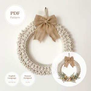 May include: A circular wreath made of thick, braided off-white yarn, featuring a burlap bow at the top and a wooden bead. A smaller inset image shows the same wreath decorated with artificial greenery, small flowers, and pastel-colored eggs.