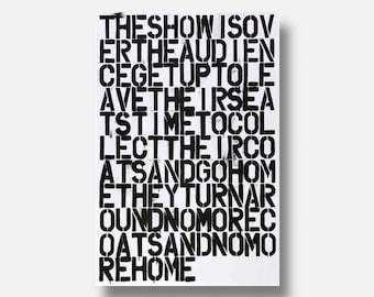 Original Lithographie - Christopher WOOL & Felix GONZALEZ-TORRES - Ohne Titel (The Show is Over) - 1993 (2019) - Druck