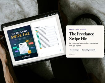 May include: A digital tablet displaying The Freelance Swipe File ebook cover and contents page, alongside a white information card titled The Freelance Swipe File, 64 copy-and-paste client messages that get replies, EBOOK, PDF, EPUB, 64 messages, Backed by research, UPVIRE.