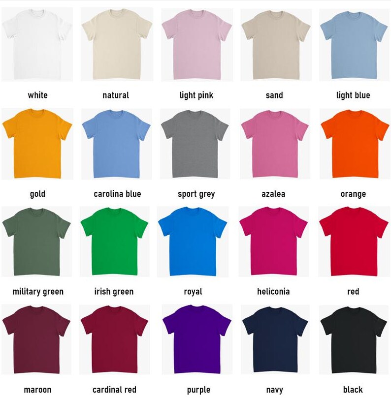 Puede incluir: Una colecci&oacute;n de veinte camisetas de diferentes colores, cada una mostrada individualmente. Los colores incluyen blanco, natural, rosa claro, arena, azul claro, dorado, azul carolina, gris deportivo, azalea, naranja, verde militar, verde irland&eacute;s, real, heliconia, rojo, granate, rojo cardenal, morado, azul marino y negro.
