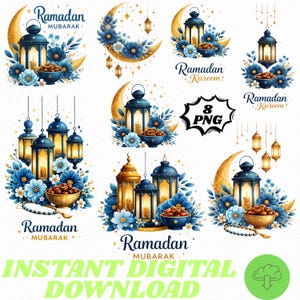 May include: A collection of Ramadan-themed digital graphics. Each design features a crescent moon, lanterns, blue flowers, and a bowl of dates. The text "Ramadan Mubarak" and "Ramadan Kareem" are included. The words "INSTANT DIGITAL DOWNLOAD" are also present.