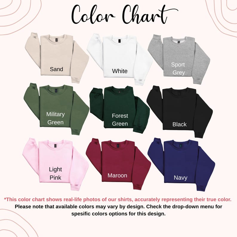 Pu&ograve; includere: Una tabella colori che mostra nove felpe girocollo in vari colori: sabbia, bianco, grigio sportivo, verde militare, verde foresta, nero, rosa chiaro, bordeaux e blu navy. Il testo "Color Chart" &egrave; in alto. Un testo aggiuntivo spiega che i colori possono variare.
