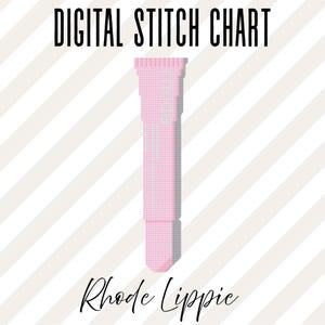 May include: A digital stitch chart featuring a pink lipstick design. The lipstick is a pixelated illustration with a light pink and white color scheme. The text "DIGITAL STITCH CHART" and "Rhode Lippie" are displayed in black.