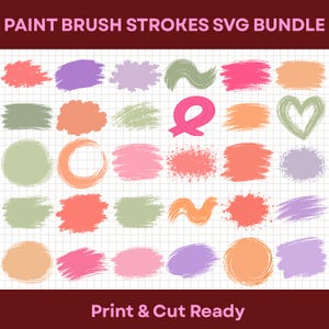 May include: A digital collection of paint brush strokes in various shapes and colours including pink, orange, purple, and sage green. The graphic elements are arranged on a white grid background with the text PAINT BRUSH STROKES SVG BUNDLE above.