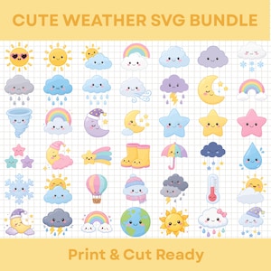 May include: A digital collection of cute weather-themed illustrations featuring suns, clouds, moons, stars, rainbows, rain, snow, and a thermometer. The grid includes various pastel-coloured icons with smiling faces, labelled CUTE WEATHER SVG BUNDLE.