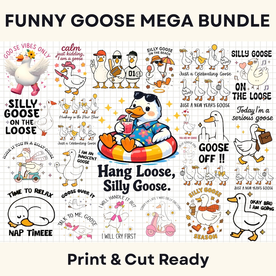 Sigma Goose Funny Goose Png Svg Mega Bundle, Silly Goose Clipart Set, Goose Quotes ...