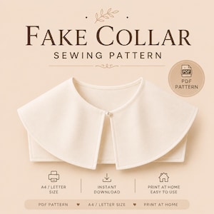 Może przedstawiać: Wykrój do szycia odpinanego kołnierzyka w kolorze kremowym z napisem FAKE COLLAR SEWING PATTERN. Projekt zawiera mały perłowy guzik na środku, ikonę wzoru PDF oraz tekst wskazujący na format A4/Letter i możliwość natychmiastowego pobrania.