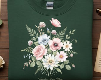 Mothers Day Gift Tee, Timeless Love Mom Shirt, Watercolor Floral Bouquet, Sentimental Gift From Daughter, Cottagecore Top, Botanical Rose