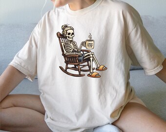Tired Moms Club Shirt, Funny Skeleton Mom Tshirt, Exhausted Mama Tee, Relatable Motherhood Outfit, Spooky Mom Gift, Coffee Lover Top