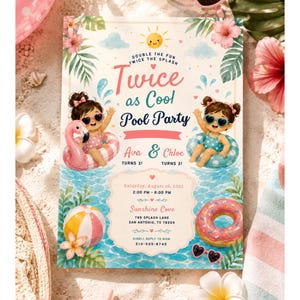 May include: A rectangular pool party invitation card featuring two cartoon children in swimsuits and sunglasses floating in inner tubes. The text reads Twice as Cool Pool Party, Ava & Chloe turns 3, Saturday, August 16, 2025, 14:00 - 18:00, Sunshine Cove, 789 Splash Lane, San Antonio, TX 78209, 210-555-8745.