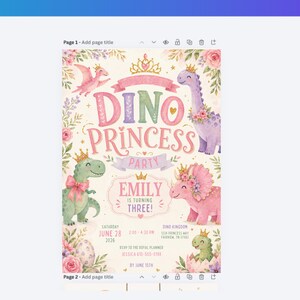 May include: A party invitation featuring watercolor illustrations of dinosaurs wearing gold crowns and floral wreaths. The text reads DINO PRINCESS PARTY, EMILY IS TURNING THREE, along with event details including Saturday June 28, 2036, 2:00-4:30 PM, 1234 Princess Way, Fairview, TN 37062, and RSVP information.