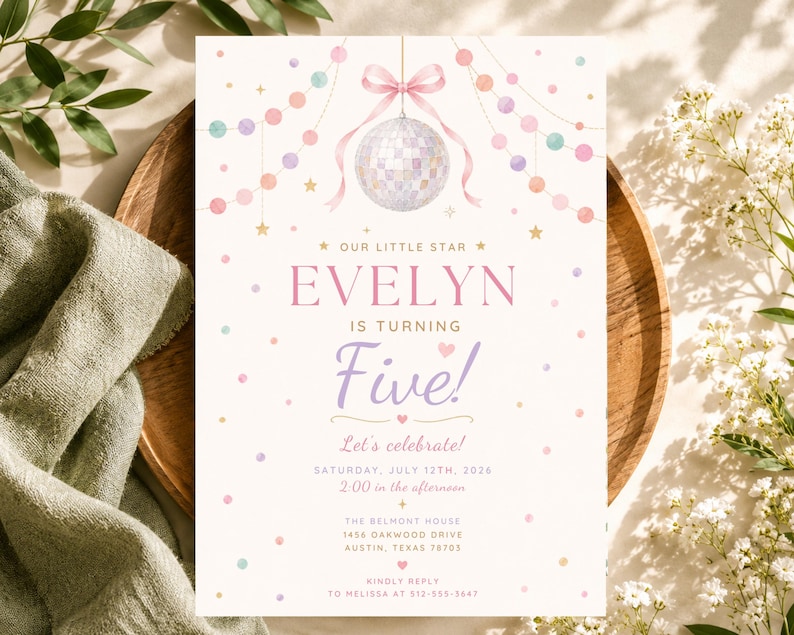 May include: A birthday invitation card featuring a disco ball hanging from a pink ribbon, surrounded by pastel-colored garlands and stars. The text reads: Our Little Star Evelyn is turning Five! Let's celebrate! Saturday, July 12th, 2026, 2:00 PM.