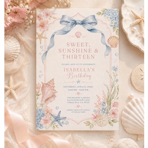 May include: A rectangular birthday invitation card featuring a watercolor design with a blue ribbon, seashells, starfish, and floral accents. The text reads: SWEET, SUNSHINE & THIRTEEN, ISABELLA'S Birthday, SATURDAY, JUNE 21, 2026, 2:00 PM - 6:00 PM, THE SEASIDE GARDEN, 214 OCEANVIEW LANE, CORAL BAY, CA 90782, KINDLY REPLY TO OLIVIA AT 562.417.8080.