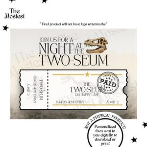 May include: A digital ticket design for "The Two-Seum" event, featuring a dinosaur skull graphic. The ticket includes event details, date, time, and a "PAID" stamp. The design is surrounded by black stars.