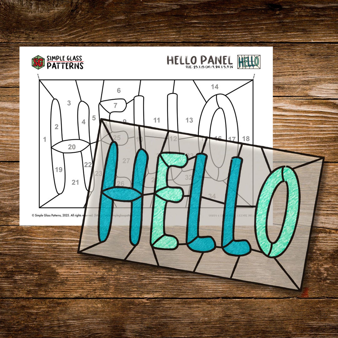 Hello Sign Stained Glass Panel Pattern • Simple Suncatcher Designs for ...