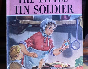 My Book of The Little Tin Soldier -- 1960 Giant Maxton Book -- Oversized Vintage Children’s