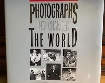 Photographs That Changed the World -- Lorraine Monk -- 1989 Hardcover -- Illustrated Photography Book