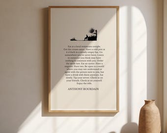 A Life Well Lived | Anthony Bourdain | Literary Quote Poster | Book Quote Wall Art