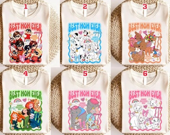 Best Mom Ever Shirt, Personalized Mom Shirt, Custom Disneyland Mom Tee, Mother Day Gift Shirt, Choose Character Design Tee, Mom Family Shirt