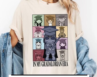 In My Gradalorian Era Shirt, StarWars Graduation Shirt, Senior 2025, Graduate 2025 Shirt, Graduate Gift, High School Graduate Tee