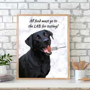 Black Labrador, kitchen wall decor, funny dog print, dog gifts