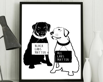 Funny Labrador Retriever Art Print, dog lovers gift, wall decor, pet room decor