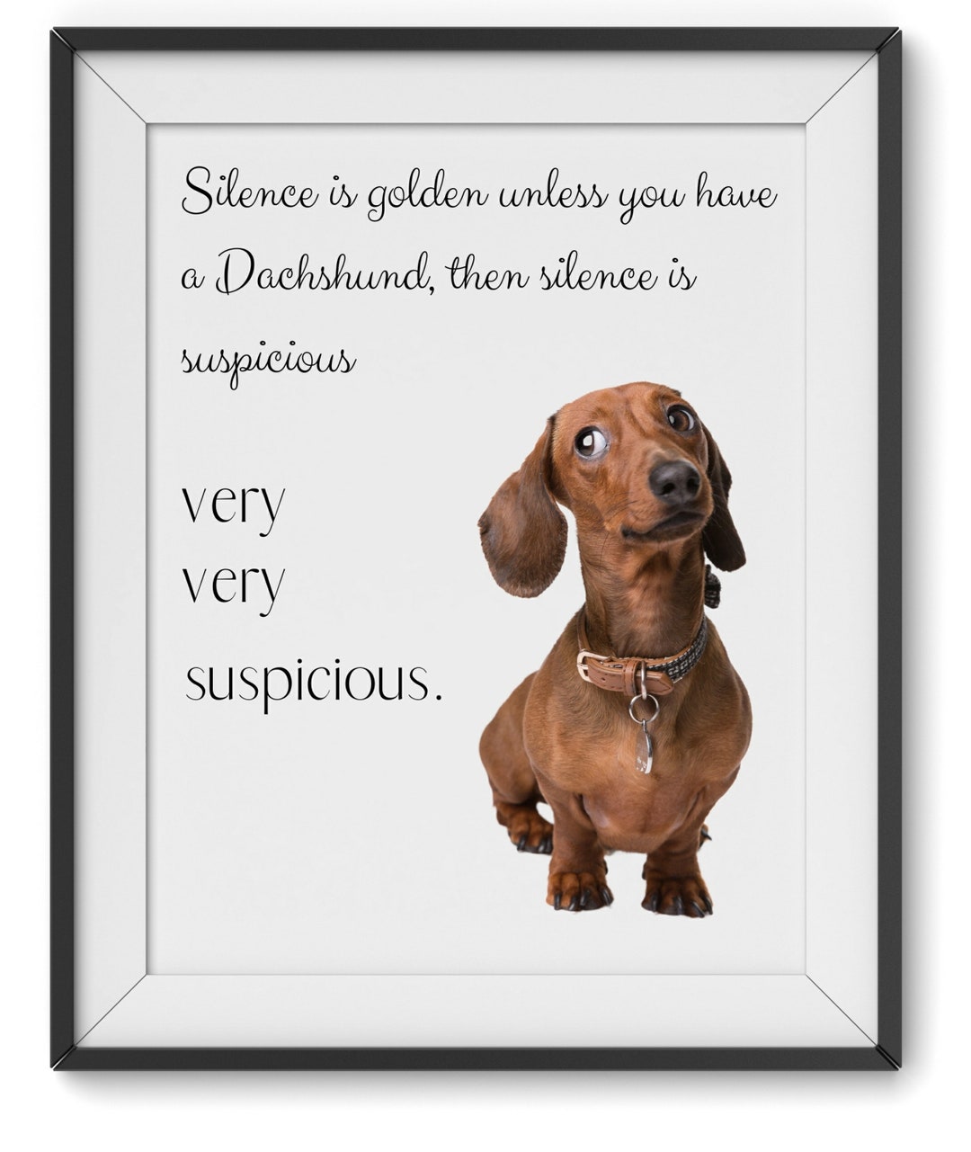 Funny Dachshund Art Print, Weiner Dog Art Print, Dachshund Lover Gift
