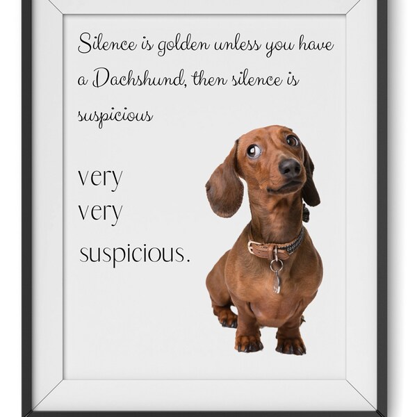 Funny Dachshund Art Print, Weiner dog art print, Dachshund lover gift, girlfriend gift, dog decor