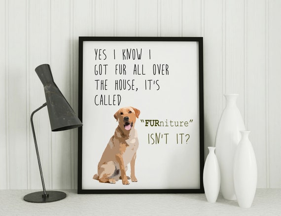 Funny Dog Art, Labrador Retriever Print, Wall Decor, Dog Lover