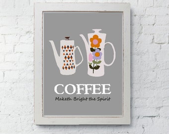 Coffee Art Print, Vintage Retro Coffee Pot, Kitchen Wall Decor, Coffee Maketh Bright the Spirit