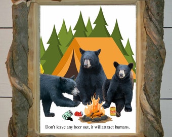 Funny bear print, cabin wall art, camping, woodland decor, bear drinking beer, cabin gifts, animal art