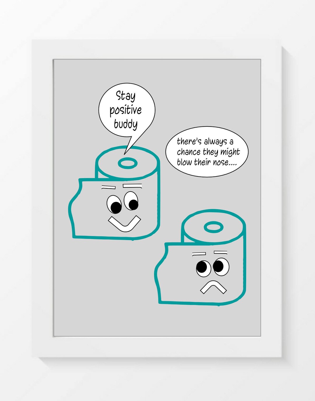 Funny Bathroom Quote Print: Toilet Paper Humor Wall Art - Etsy
