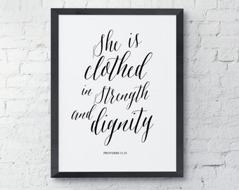 Proverbs 31:25, She is clothed, bible verse print, calligraphy, religious quote