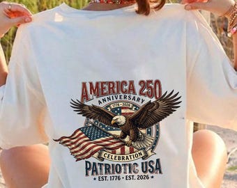 America 250 Shirt, USA 250th Anniversary Shirt, Patriotic American Flag Tee, Independence Day 2026 Shirt, July 4th Vintage USA Tee