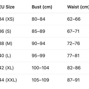 May include: A white chart with black text detailing EU size measurements. The chart includes EU sizes from 34 (XS) to 44 (XXL), with corresponding bust and waist measurements in centimeters.
