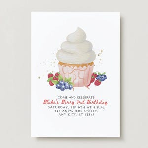 May include: A birthday invitation featuring a watercolor illustration of a cupcake with white frosting, a pink cupcake wrapper, and berries. The invitation text reads "Blake's Berry 3rd Birthday" with event details.