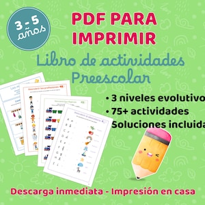 May include: A collection of printable preschool activity pages with the text "PDF PARA IMPRIMIR" and "Libro de actividades Preescolar". The pages feature colorful illustrations and educational content for children aged 3-5. Includes "3 niveles evolutivos", "75+ actividades", and "Soluciones incluidas".