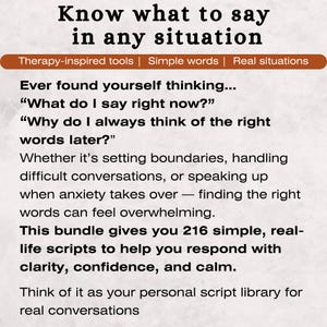 K&ouml;nnte beinhalten: Grafik mit dem Text &bdquo;Wissen, was man in jeder Situation sagen soll&ldquo;. Der Text wird von den S&auml;tzen &bdquo;Therapie-inspirierte Tools | Einfache Worte | Reale Situationen&ldquo; gefolgt. Der Text beschreibt ein Bundle von 216 Skripten f&uuml;r Gespr&auml;che.