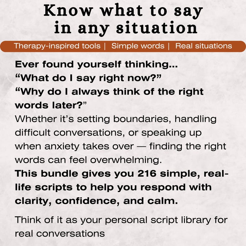 K&ouml;nnte beinhalten: Grafik mit dem Text &bdquo;Wissen, was man in jeder Situation sagen soll&ldquo;. Der Text wird von den S&auml;tzen &bdquo;Therapie-inspirierte Tools | Einfache Worte | Reale Situationen&ldquo; gefolgt. Der Text beschreibt ein Bundle von 216 Skripten f&uuml;r Gespr&auml;che.