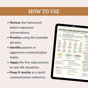 May include: A digital tablet displaying an Assertive Communication Framework chart with sections on why assertiveness matters, a five-step process, and common mistakes. The text includes instructions on how to use the framework, such as reviewing before conversations, practising phrases, and identifying communication habits.