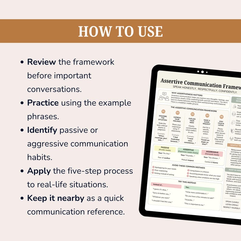 May include: A digital tablet displaying an Assertive Communication Framework chart with sections on why assertiveness matters, a five-step process, and common mistakes. The text includes instructions on how to use the framework, such as reviewing before conversations, practising phrases, and identifying communication habits.