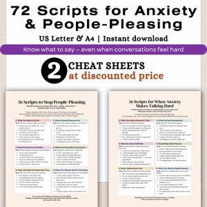 May include: A digital download titled "72 Scripts for Anxiety & People-Pleasing." The image features two cheat sheets with phrases to use in difficult conversations. The text includes "US Letter & A4 | Instant download" and "CHEAT SHEETS at discounted price."