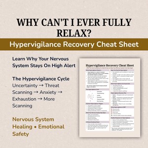 May include: A Hypervigilance Recovery Cheat Sheet document featuring black text on a light beige background. The content includes sections titled What Hypervigilance Really Is, The Hypervigilance Cycle, Common Triggers, and a 2-Minute Emotional Reset.