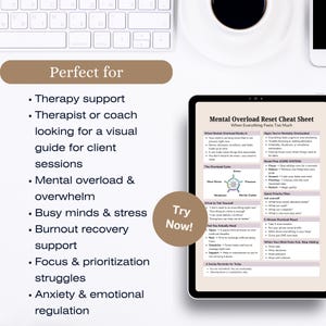May include: A digital tablet displays a "Mental Overload Reset Cheat Sheet" with text about stress management. The image includes a keyboard and a list of topics like therapy support and burnout recovery. A button says "Try Now!"