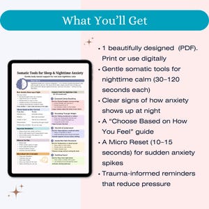 May include: A digital PDF guide titled "Somatic Tools for Sleep & Nighttime Anxiety" displayed on a tablet. The guide offers gentle somatic tools for nighttime calm, clear signs of anxiety, and a micro reset for anxiety spikes.