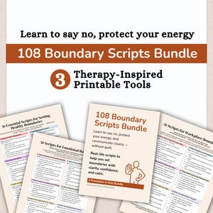 May include: A bundle of printable tools with the text "108 Boundary Scripts Bundle" and "3 Therapy-Inspired Printable Tools." The bundle includes scripts for setting healthy boundaries, emotional boundaries, and workplace boundaries.