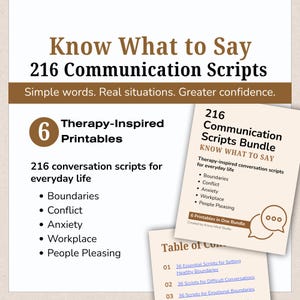 Op de afbeelding: Een digitaal document getiteld Know What to Say 216 Communication Scripts met een bruine koptekst. Het bevat 6 op therapie geïnspireerde printables over grenzen, conflicten, angst, werk en mensen behagen, inclusief een omslag en inhoudsopgave.